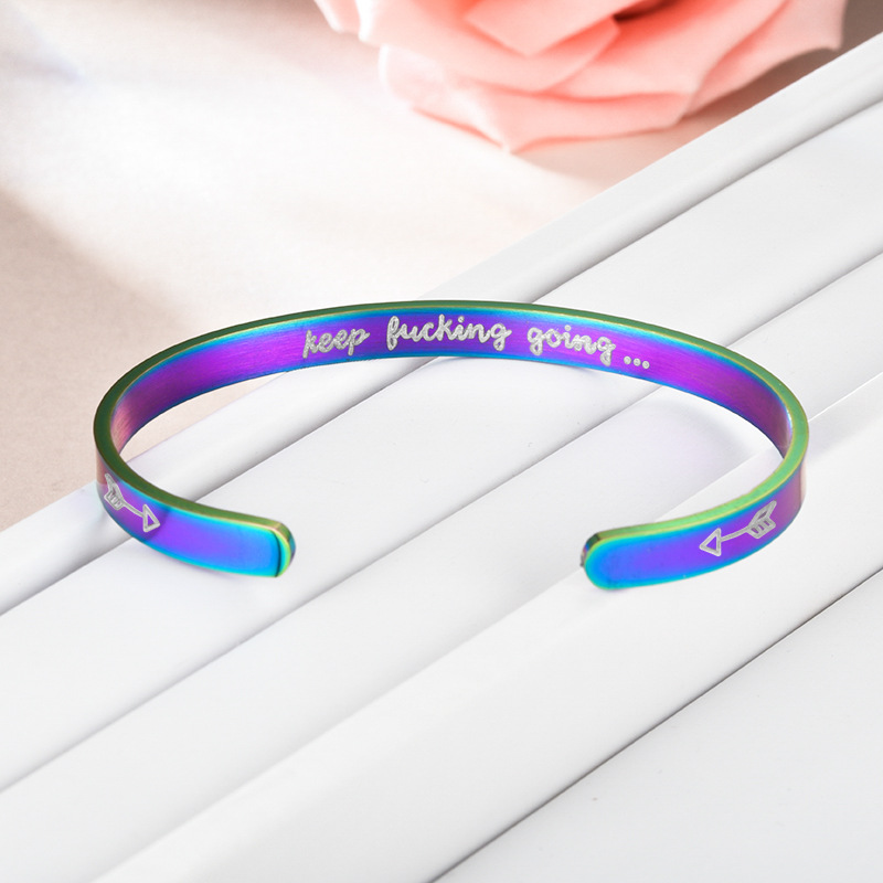 Inspirational Keep Fucking Going Stainless Steel C-Shaped Bangle Engraved Best Bitches You Fucking Got This Arrow Heart Bracelet For Women Men Jewelry Gift