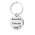 Stainless steel keychain with 'Remember I love you DAD' engraving for Father's Day gift - Dad Circle Keychain / 30mm Pendant