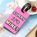 Pink PVC luggage tag featuring SORRY IT'S MINE! text with black buckle strap detail - Pink Slogan 2