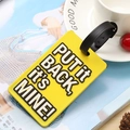 Yellow PVC luggage tag with Put It Back text and black silicone strap accessory - Put It Back It's Mine / Yellow Slogan 2