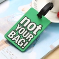 Green PVC luggage tag with 3D not YOUR BAG text and adjustable black buckle strap - Green