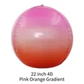 22 inch 4D round foil balloon with vibrant pink and orange gradient finish - 22 Inch 4D Ball / Pink Orange Gradient