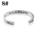 Silver stainless steel open cuff bracelet with motivational Keep Fucking Going engraving - 8#-Silver (Keep fucking going)