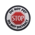 Embroidered Do Not Pet Stop service dog patch with bold red octagon warning sign - Do Not Pet Stop Distract(24)