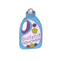Funny enamel pin featuring a Bullshit REMOVER detergent bottle design in blue and pink - Bullshit REMOVER Laundry Detergent