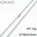 Steel 760 * 3.5mm = Necklace Kn197301-z