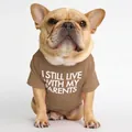 Khaki French Bulldog cotton t-shirt with 'I still live with my parents' slogan - Pattern A - Khaki / S