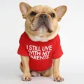 Funny red cotton French Bulldog T-shirt with I Still Live With My Parents print - Pattern A - Orange-red / S
