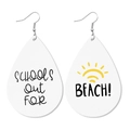 Detailed view of leather waterdrop earrings with Schools Out For Beach print text - Schools Out Beach Theme