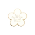 White flower metal brooch with gold trim and I Can Do All Things Through Christ engraving - White Flower Scripture Style (QHXZ1223)