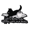 Close-up of enamel cat brooch with coffee and books text on white background - Black Cat Coffee Book-Life is better