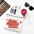 Beige canvas makeup bag with We'll be Forever Together print and black zipper detail - Style C-Forever Together