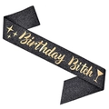 Black glitter birthday sash with gold Birthday Bitch text for party decoration - Black Birthday Bitch
