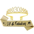 Goldene 30 and Fabulous Schärpe mit Strass Krone Set für den 30. Geburtstag Partys - Schärpe Tiara Set / 30. Gold Set 2