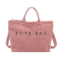 Roze corduroy shopper met geborduurde TOTE BAG tekst en verstelbare schouderband - Roze
