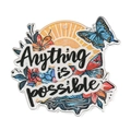 Anything is possible slogan on acrylic butterfly floral pendant charm for DIY jewelry - Inspirational Charm Style 8 (MACR-K362-01N)