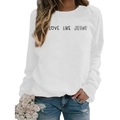 White crewneck sweatshirt with Love Like Jesus print and long sleeves for women - S / White (Black Font)
