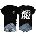 Front and back view of black T-shirt with white I LOOK BETTER BENT OVER graphic print - Black (White Print)