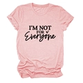 Ροζ βαμβακερό T-shirt σε επίπεδη θέση με σλόγκαν I'M NOT FOR EVERYONE και καρδιά - Ροζ (Μαύρο Τύπωμα)