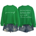 Vista anteriore e posteriore della felpa verde con stampa you are enough e pantaloncini - S / Verde Erba (Font Bianco)