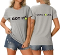 Vorder- und Rückansicht des grauen T-Shirts mit 'Got It' und 'Oops Yours' Aufdruck - S / Oberteile / Hellgrau