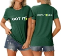 Vorder- und Rückansicht des dunkelgrünen T-Shirts mit Got It und Oops Yours Slogan-Print - S / Oberteile / Vintage Grün (Weißer Druck)