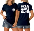 Detailed front and back view of Over Stimulated Moms Club navy blue crew neck t-shirt - S / Navy Blue (White Font)