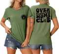 Detail view of the Over Stimulated Moms Club graphic print on army green cotton t-shirt - S / Olive Green (Black Font)