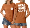 Front and back detail of Overstimulated Moms Club cotton t-shirt in caramel orange - S / Burnt Orange (White Font)