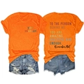 Detailed front and back views of orange T-shirt featuring inspirational back print and quote - S / Orange (Black Print)