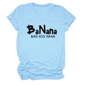 Close-up of the light blue cotton T-shirt featuring Banana Bad Ass Nana black text print - Light Blue (Black Font)