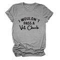Primer plano del tejido de algodón gris de la camiseta con el diseño I Wouldn't Pass A Vet Check - S / Gris Oscuro (Impresión Negra)
