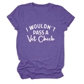 Detail of soft purple cotton T-shirt featuring 'I WOULDN'T PASS A Vet Check' white text - Purple (White Print)