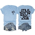 T-shirt bleu clair avec impression 'IT'S A BEAUTIFUL DAY TO CUT HAIR' et short en jean à plat - Bleu Clair (Impression Noire)