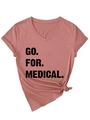 Detail of V-neck short sleeve T-shirt with GO FOR MEDICAL text and front hem twist knot - S / Rose Gold (Black Print)
