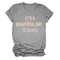 Close-up of grey marl t-shirt featuring IT'S A BEAUTIFUL DAY TO DANCE print - S / Dark Gray