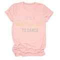 Detail of light pink T-shirt featuring IT'S A BEAUTIFUL DAY TO DANCE gradient print - Pink