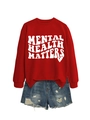 Detail von rotem Mental Health Matters Sweatshirt mit weißem Text und Denim-Shorts - S / Leuchtendes Rot (Weiße Schrift)