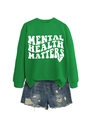 Detail von grünem Mental Health Matters Sweatshirt mit Distressed Denim Shorts auf Weiß - S / Grasgrün (Weißer Text)
