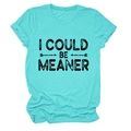 Détail du t-shirt turquoise en coton avec slogan I COULD BE MEANER et motif graphique - Bleu Eau Profonde (Texte Noir)