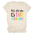 Close-up of beige cotton T-shirt featuring 'But did you take attendance' retro print - Sand (Black Text) / S