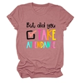 T-shirt en coton rose poudré avec graphisme pour enseignant 'But did you TAKE ATTENDANCE' - S / Hauts / Or rose