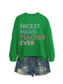 Set coordinato con felpa verde 'Nicest Mean Teacher Ever' e pantaloncini di jeans strappati - S / Verde Erba