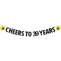 Striscione glitterato Cheers to 39 Years nero e oro per compleanni o anniversari - Cheers to 39 years
