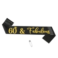 Fascia in raso nero con scritte dorate 60 & Fabulous per feste di compleanno - Stile 60 & Fabulous (Y-00557-3)