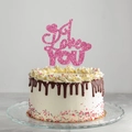 Topper per torta rosa glitter I Love You per decorazione romantica di nozze e compleanni - Cartoncino Glitterato / Bastoncino di Legno / Stile I Love You - Oro Rosa