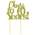 Gold glitter cake topper featuring Cheers to 60 Years text for anniversary decoration - Cheers to 60 years! / Glitter Gold