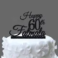 Custom black glitter 60th birthday cake topper featuring Happy 60th Fatmata text - 60 Fabulous Style / Glitter Black