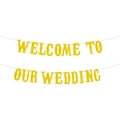 Glitter gold cardstock Welcome To Our Wedding banner hanging decoration for party events - WELCOME TO OUR WEDDING (Gold)