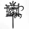 Μαύρη ακρυλική διακόσμηση τούρτας Happy B-day με τετράγωνο πλαίσιο και στέμμα - Hb-122 Μαύρο